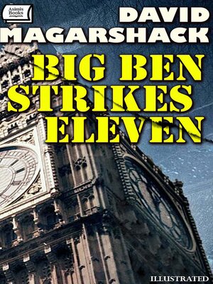 cover image of Big Ben Strikes Eleven. Illustrated